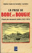 La prise de Bône et Bougie